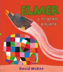 Books Frontpage Elmer. Un cuento - Elmer y el gran pájaro