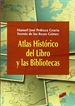 Front pageAtlas histórico del Libro y las Bibliotecas