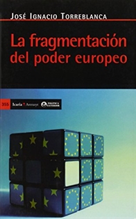 Books Frontpage La fragmentación del poder europeo