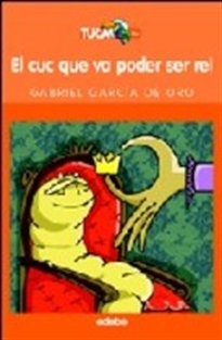 Books Frontpage El Cuc Que Va Poder Ser Rei