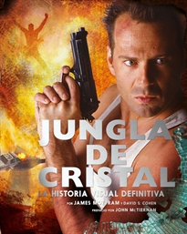 Books Frontpage Jungla de Cristal: la historia visual definitiva