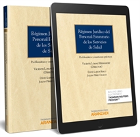 Books Frontpage Régimen Jurídico del Personal Estatutario de los Servicios de Salud. Problemática y cuestiones prácticas (Papel + e-book)