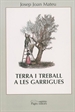 Front pageTerra i treball a les Garrigues (1850-1950)