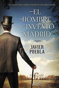Books Frontpage El hombre que inventó Madrid