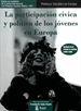 Front pageLa participación cívica y política de los jóvenes en Europa