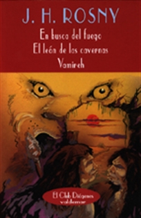 Books Frontpage En busca del fuego & El león de las cavernas & Vamireh