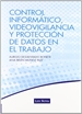 Front pageControl informático, videovigilancia y protección de datos en el trabajo