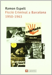 Books Frontpage Ficció criminal a Barcelona. 1950-1963