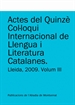 Front pageActes del Quinzè Col·loqui Internacional de Llengua i Literatura Catalanes. Lleida, 2009. Vol. 3