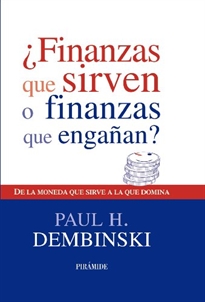 Books Frontpage ¿Finanzas que sirven o finanzas que engañan?