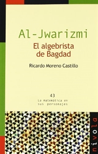 Books Frontpage AL-JWARIZMI. El algebrista de Bagdad