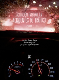 Books Frontpage Actuacion Integral En Accidentes De Trafico-3 Edición