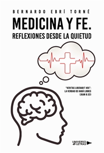 Books Frontpage Medicina y Fe. Reflexiones desde la quietud