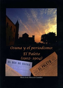 Books Frontpage Osuna y el periodismo: El Paleto (1902 - 1904)