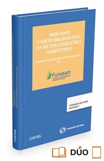 Books Frontpage Mercados y sostenibilidad para un sector energético competitivo (Papel + e-book)