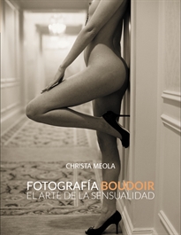 Books Frontpage Fotografía Boudoir. El arte de la sensualidad
