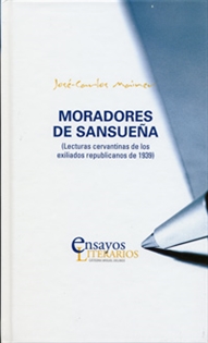 Books Frontpage Moradores De Sansueña. Lecturas Cervantinas De Los Exiliados Republicanos De 1939