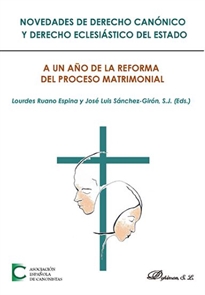 Books Frontpage Novedades de Derecho canónico y Derecho eclesiástico del Estado. A un año de la reforma del proceso matrimonial