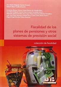 Books Frontpage Fiscalidad de los planes de pensiones y otros sistemas de previsión social.