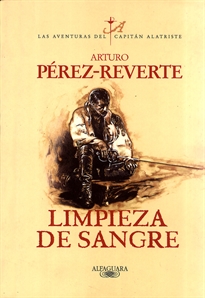 Books Frontpage Limpieza de sangre (Las aventuras del capitán Alatriste 2)