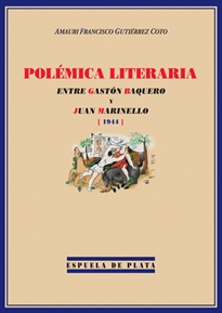 Books Frontpage Polémica literaria entre Gastón Baquero y Juan Marinello