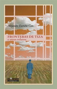 Books Frontpage Fronteras De Tiza Y Otros Relatos