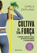 Front pageCultiva la teva força