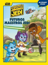 Books Frontpage Star Wars. Las aventuras de los jóvenes Jedi. Futuros maestros Jedi