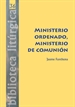 Front pageMinisterio ordenado, ministerio de comunión