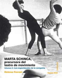 Books Frontpage Marta Schinca. Precursora del teatro de movimiento, vol. II