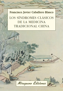 Books Frontpage Los síndromes clásicos de la Medicina Tradicional China