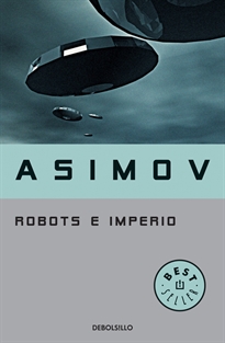 Books Frontpage Robots e Imperio (Serie de los robots 5)