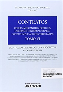 Books Frontpage Tomo VI. Contratos de estructura asociativa o comunitaria (Papel + e-book)