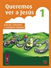 Front pageQueremos ver a Jesús 1. Guía del catequista y catequesis familiar