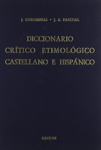 Books Frontpage Diccionario crítico etimológico castellano e hispánico 1 (a-ca)