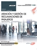 Front pageManual. Atención y gestión de reclamaciones de pasajeros (UF2705). Certificados de profesionalidad. Asistencia a pasajeros, tripulaciones, aeronaves y mercancías en aeropuertos (TMVO0212)