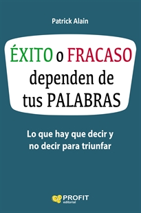 Books Frontpage Éxito o fracaso dependen de tus palabras