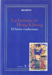 Books Frontpage La historia de Hong Kiltong. El héroe confuciano