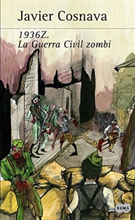Books Frontpage 1936Z. La Guerra Civil zombi