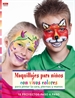 Front pageMaquillajes para niños con vivos colores para pintar la cara, piernas y manos