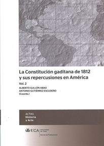 Books Frontpage La Constitución gaditana de 1812 y sus repercusiones en América, vol. 2