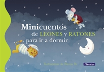 Books Frontpage Minicuentos de leones y ratones para ir a dormir (Minicuentos)