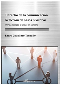 Books Frontpage Derecho de la comunicación. Selección de casos prácticos