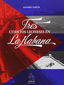 Books Frontpage Tres Cuentos Leoneses En La Habana