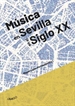 Front pageMúsica en Sevilla en el siglo XX