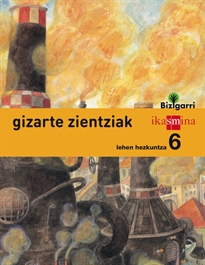 Books Frontpage Gizarte zientziak. Lehen Hezkuntza 6. Bizigarri