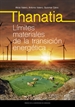 Front pageThanatia. Límites materiales de la transición energética