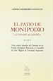 Front pageEl Patio De Monipodio. La Infame Academia