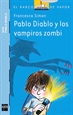 Front pagePablo Diablo y los vampiros zombis