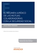 Front pageEl Régimen Jurídico de las Mutuas Colaboradoras con la Seguridad Social (Papel + e-book)